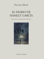 DIARIO DE HAMLET GARCIA, EL