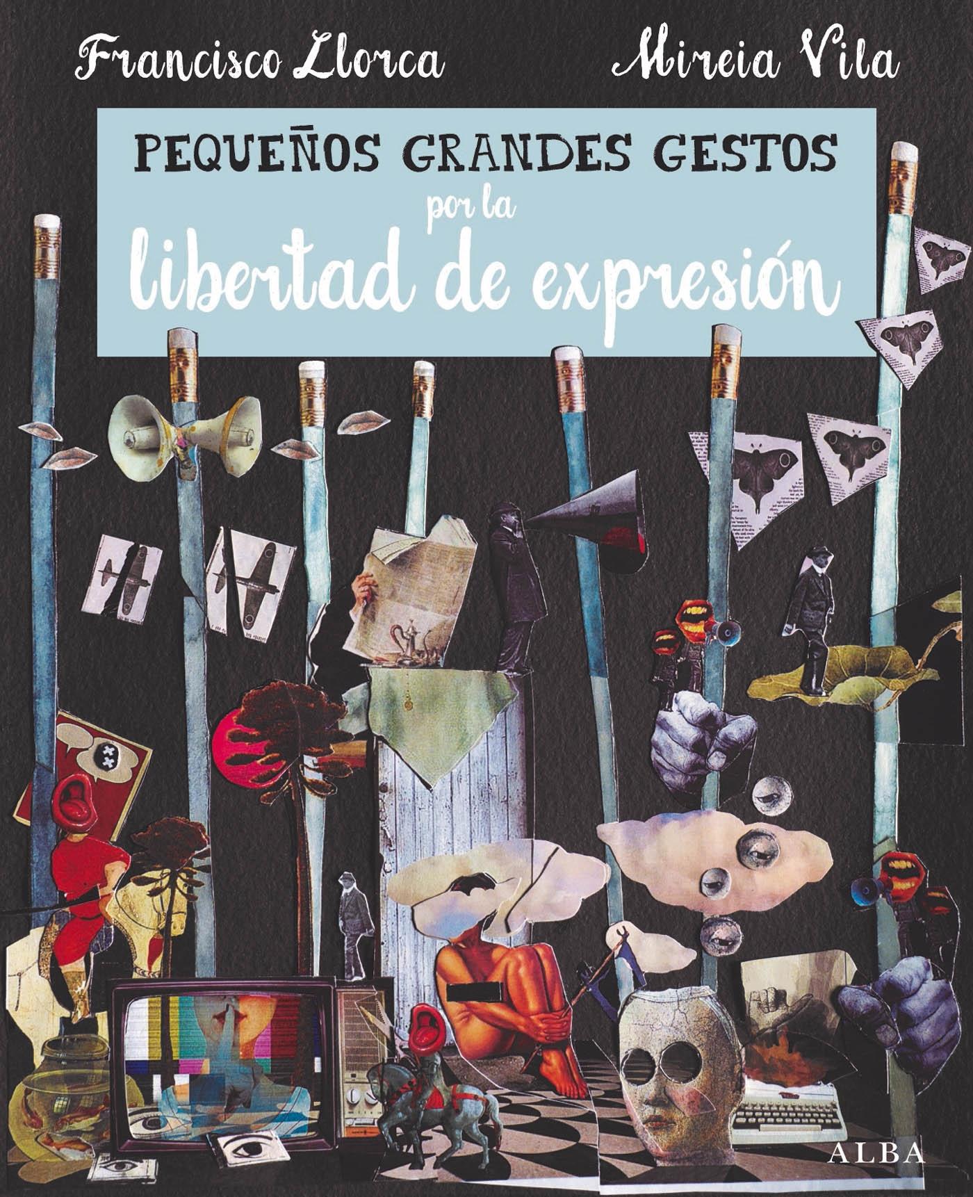 Pequeños Grandes Gestos por la Libertad de Expresión