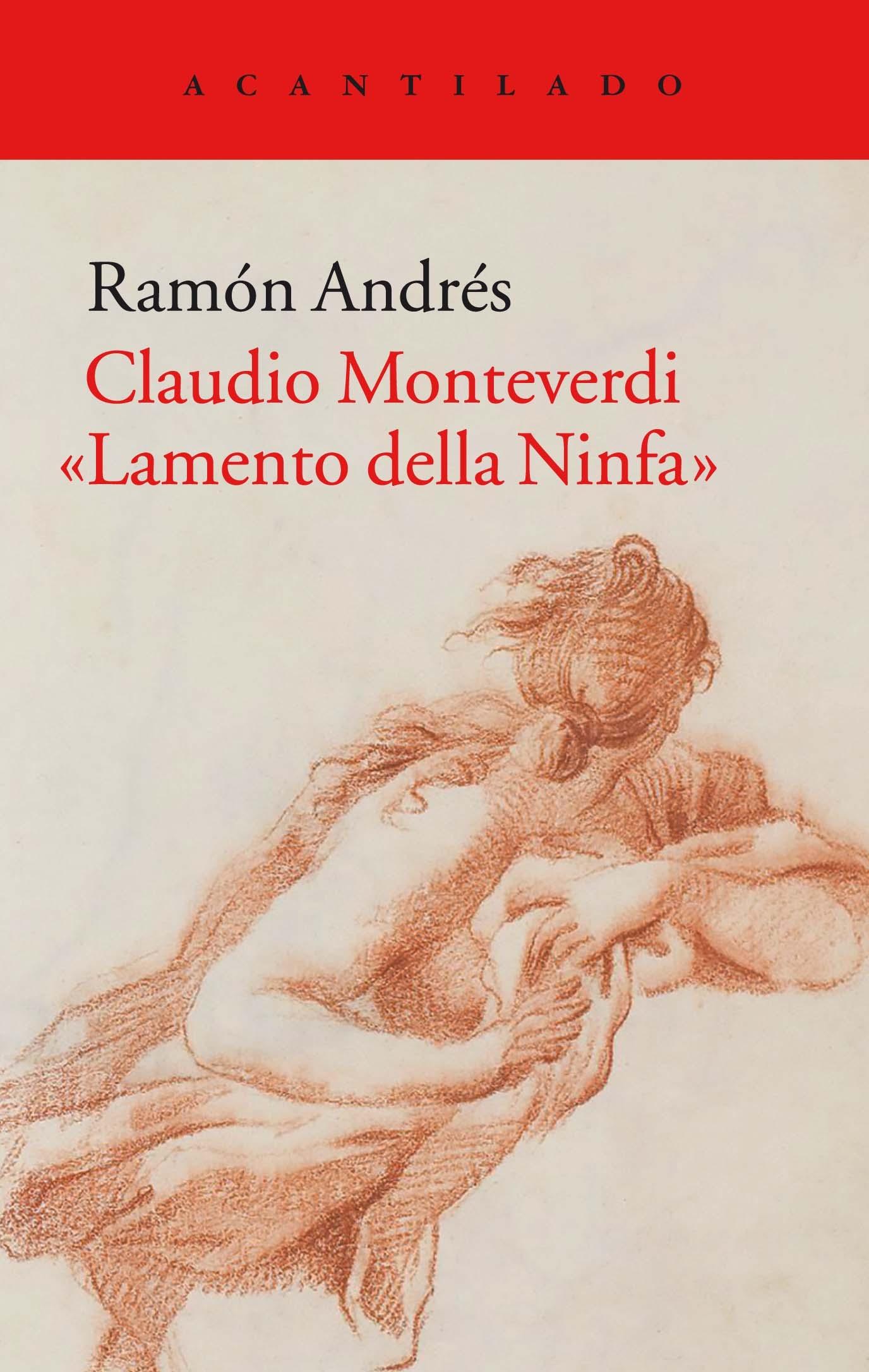 Claudio Monteverdi. Lamento Della Ninfa. Claudio Monteverdi. Lamento Della Ninfa.