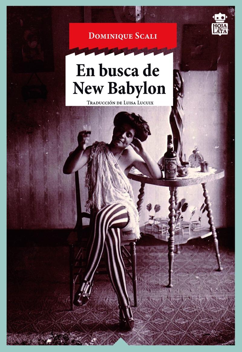 En Busca de New Babylon