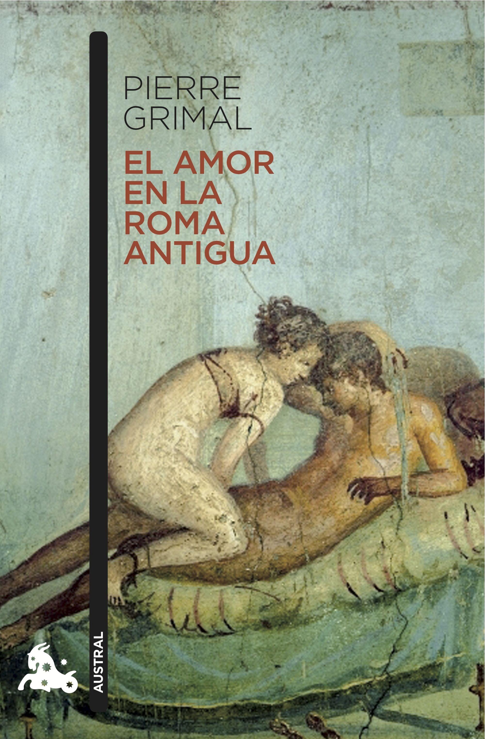 El Amor en la Roma Antigua