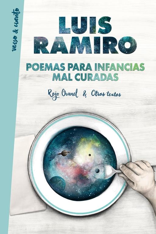 Poemas para Infancias Mal Curadas. 