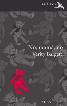 No, Mamá, No