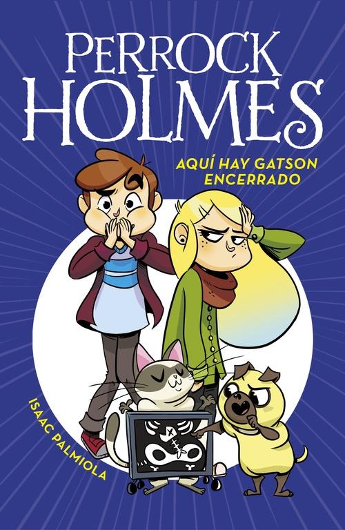 Aquí Hay Gatson Encerrado (Serie Perrock Holmes 5). 