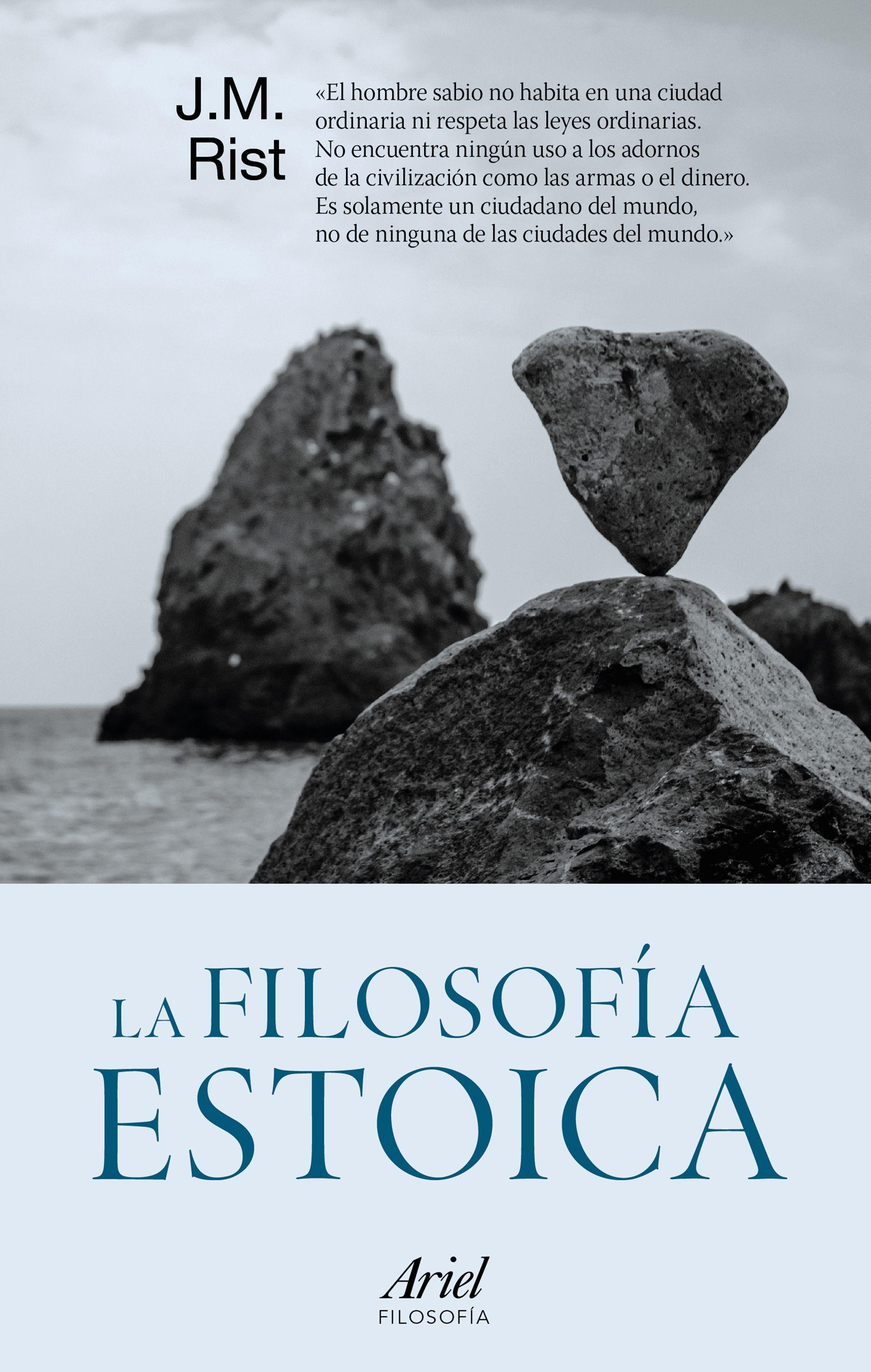 La Filosofía Estoica. La Filosofía Estoica.
