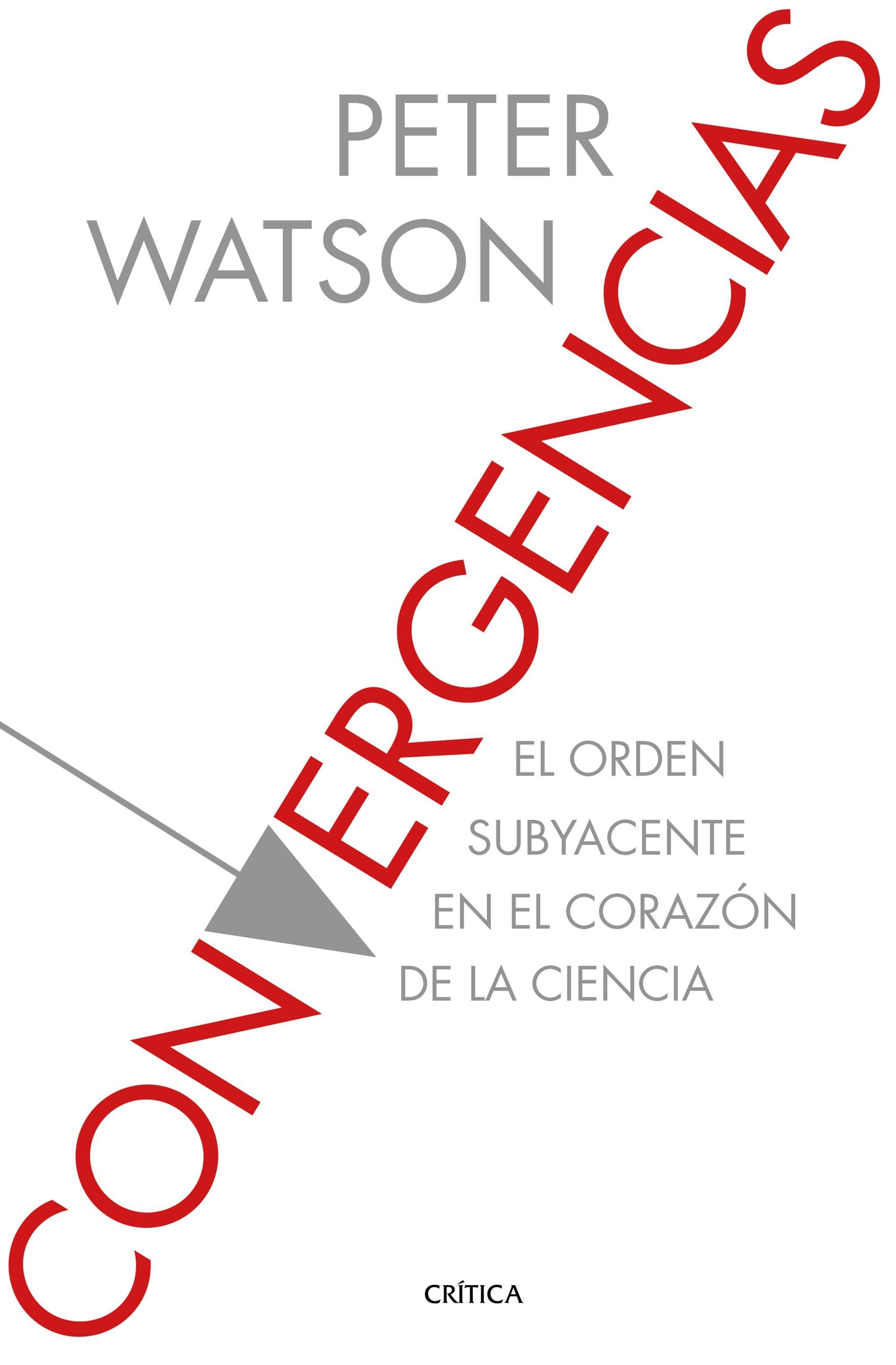 Convergencias "El Orden Subyacente en el Corazón de la Ciencia". 