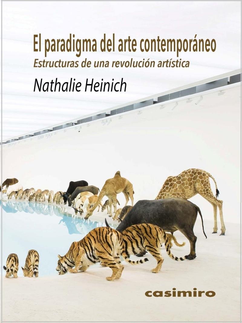 El Paradigma del Arte Contemporáneo "Estructuras de una Revolución Artística"