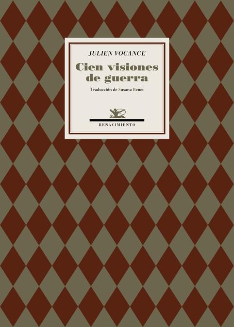Cien Visiones de Guerra "Seguido de Fantasmas de Ayer y Hoy. Haikus". Cien Visiones de Guerra "Seguido de Fantasmas de Ayer y Hoy. Haikus".