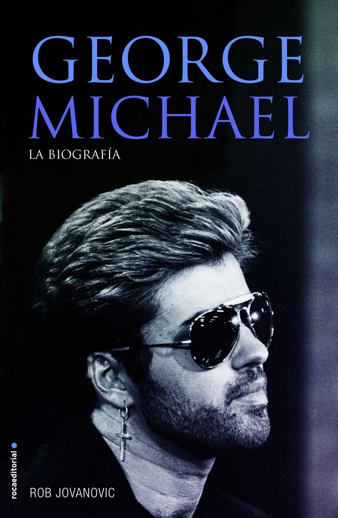 George Michael. la Biografía. 