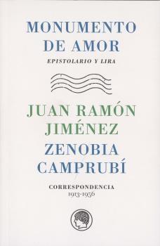 Monumento de Amor "Epistolario y Lira . Juan Ramón Jiménez y Zenobia Camprubí"