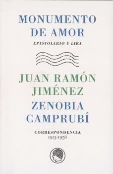 Monumento de Amor "Epistolario y Lira . Juan Ramón Jiménez y Zenobia Camprubí". Monumento de Amor "Epistolario y Lira . Juan Ramón Jiménez y Zenobia Camprubí".