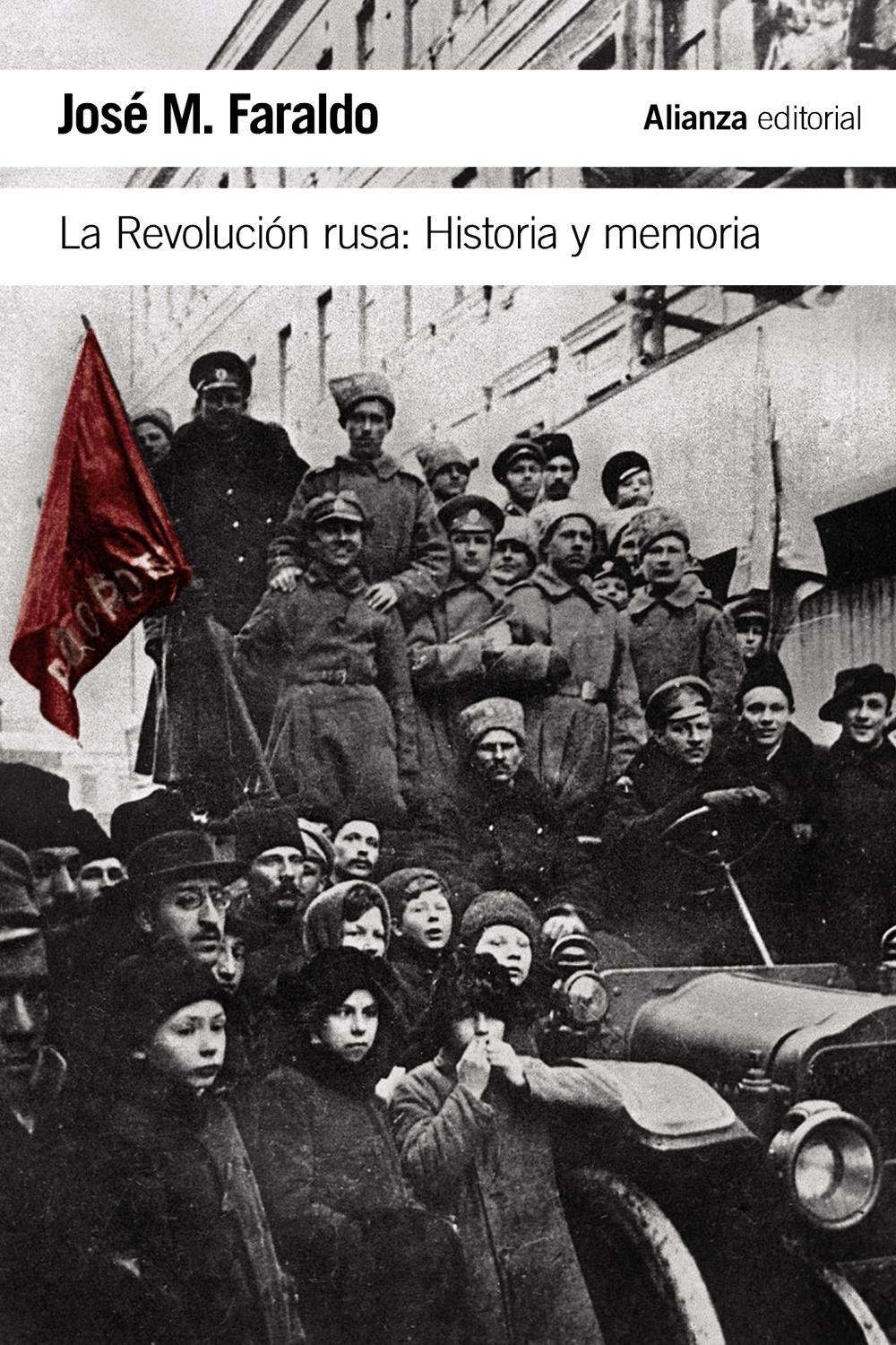 La Revolución rusa "Historia y memoria". 