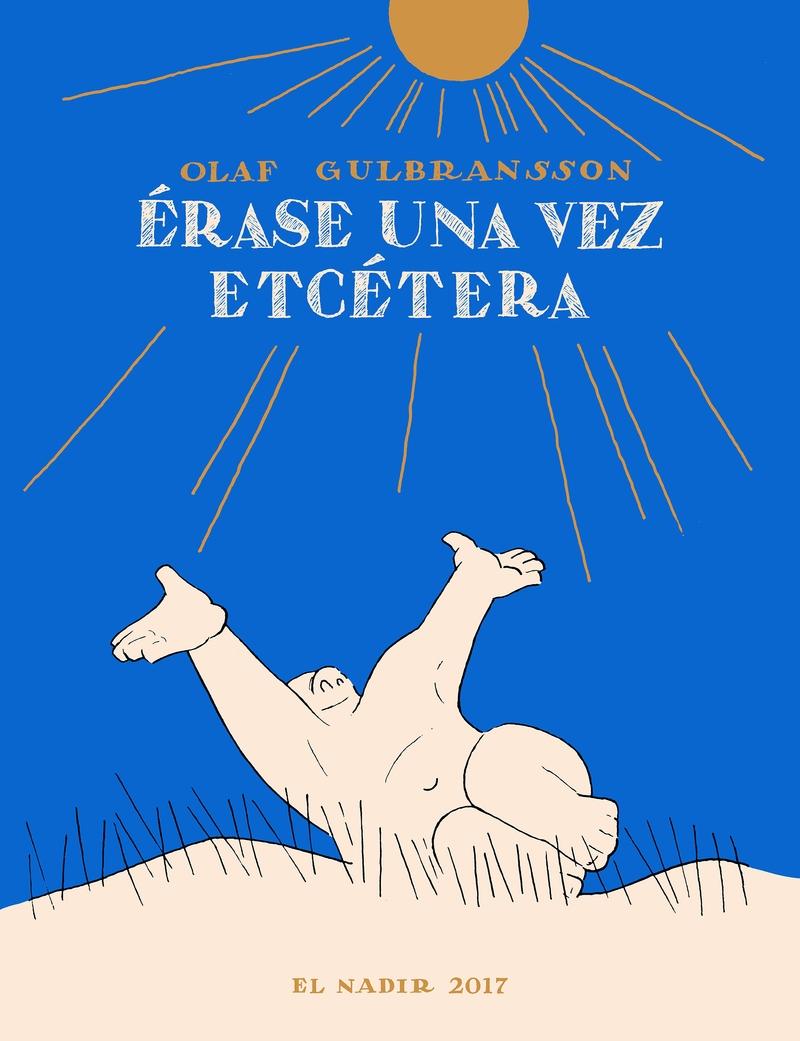 Érase una vez, Etcétera