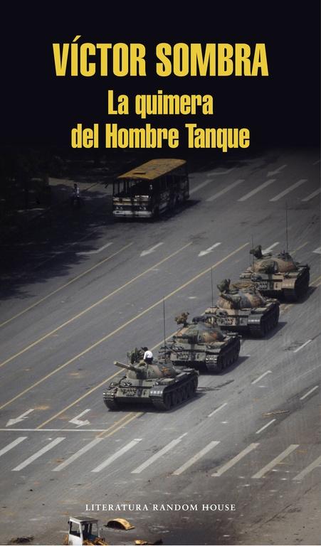 La quimera del Hombre Tanque. 