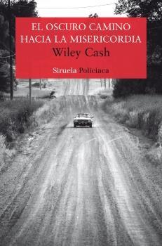 Oscuro Camino hacia la Misericordia, El