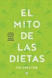 Mito de las Dietas, El "Lo que Dice la Ciencia sobre lo que Comemos". 