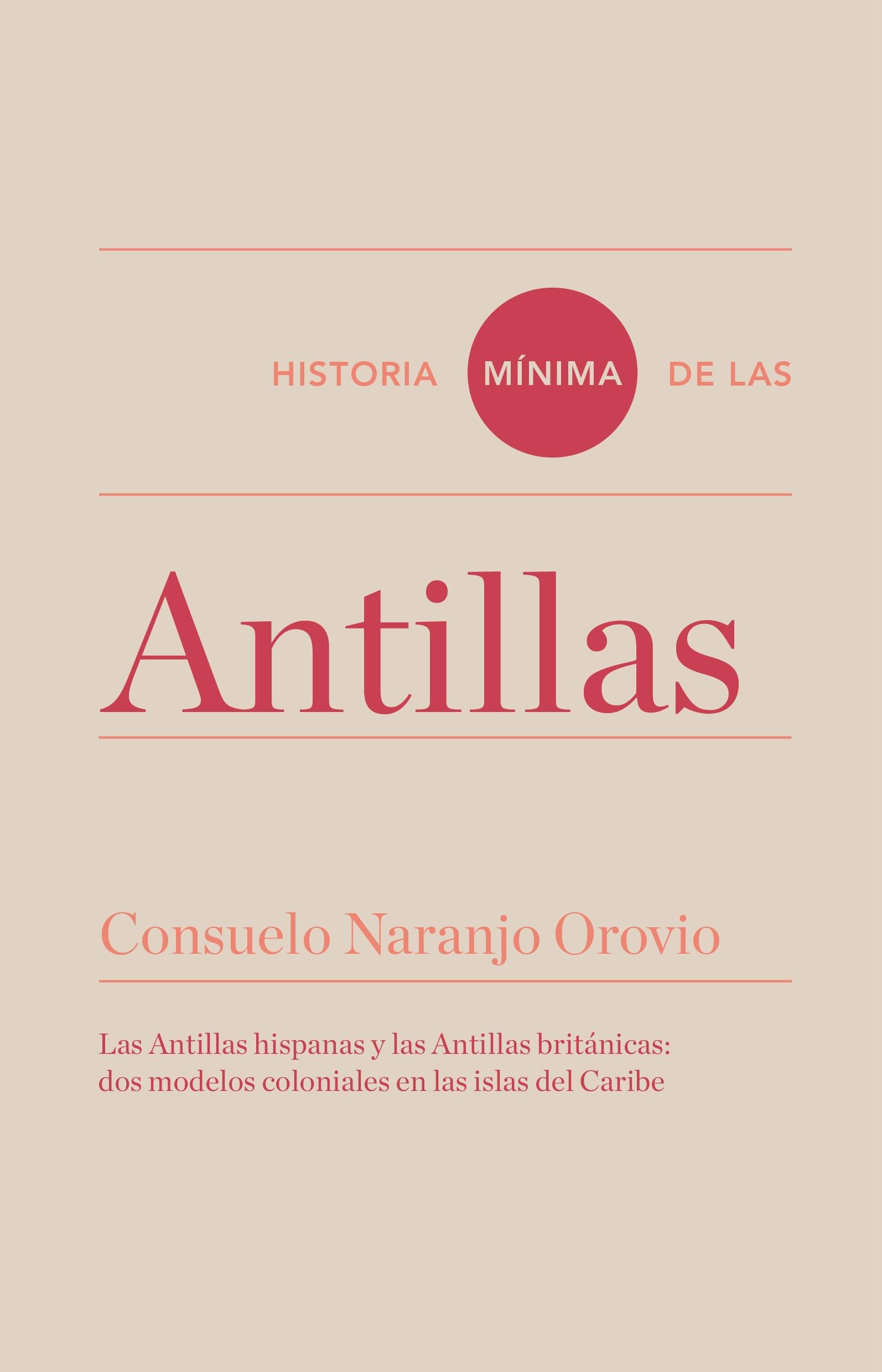 Historia Mínima de las Antillas