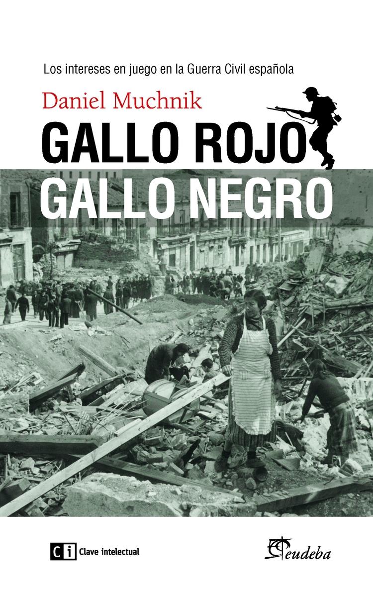 Gallo Rojo, Gallo Negro. 