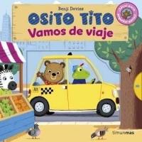 Osito Tito. Vamos de Viaje. 