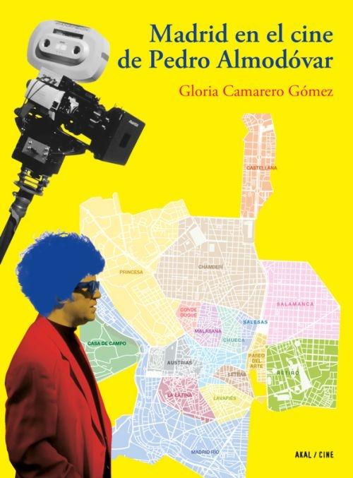 Madrid en el Cine de Pedro Almodóvar