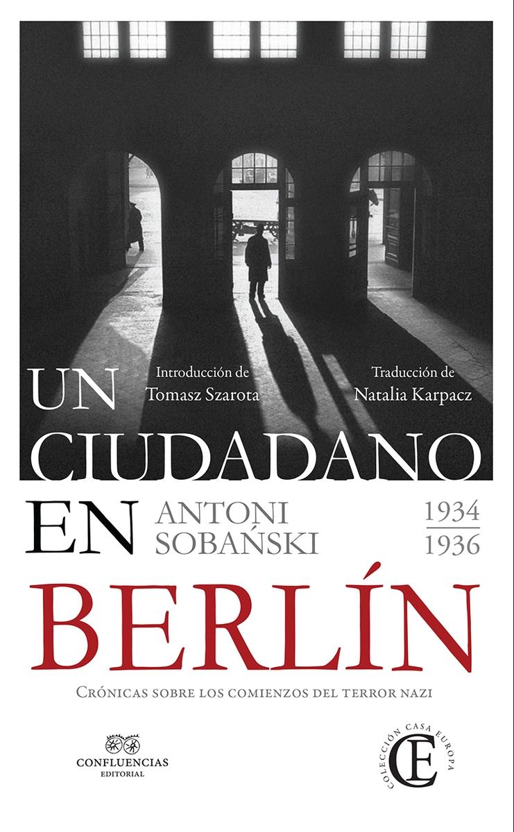 Un Ciudadano en Berlín "1934". 