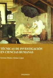 Técnicas de Investigación en Ciencias Humanas