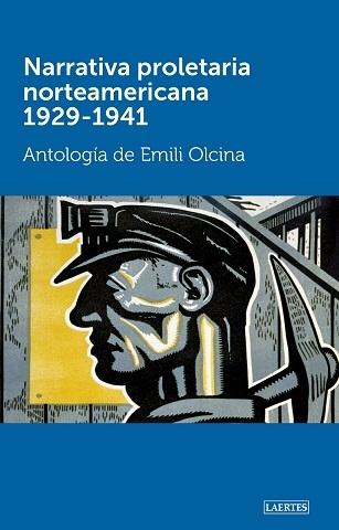 Narrativa proletaria norteamericana 1929-1941. 