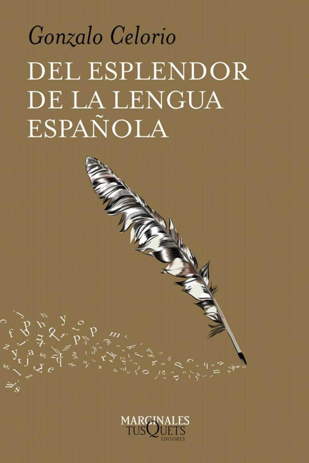 Del Esplendor de la Lengua Española