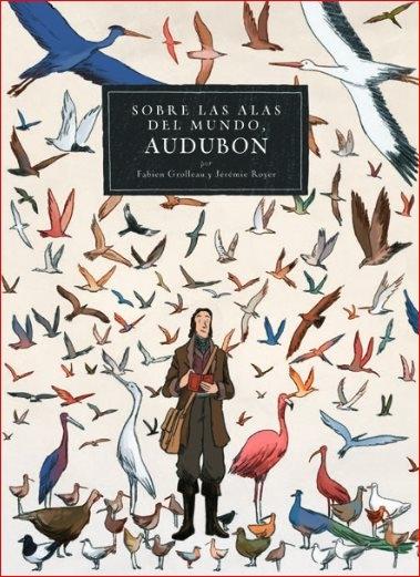 Audubon.Sobre las Alas del Mundo