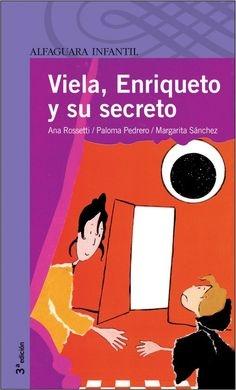 Viela, Enriqueto y su Secreto. 