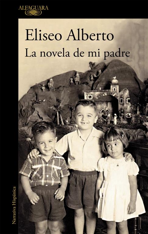 La Novela de mi Padre . 