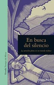 Busca del Silencio, En