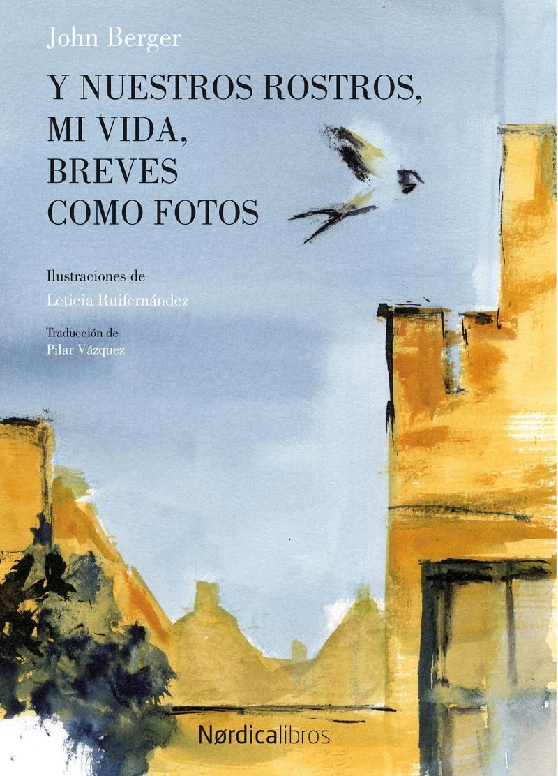 Y Nuestros Rostros, mi Vida, Breves como Fotos "Ilustraciones de Leticia Ruifernández"