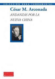 Andanzas por la nueva China. 