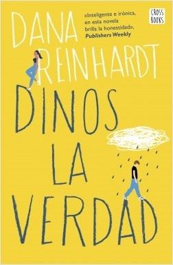 Dinos la verdad