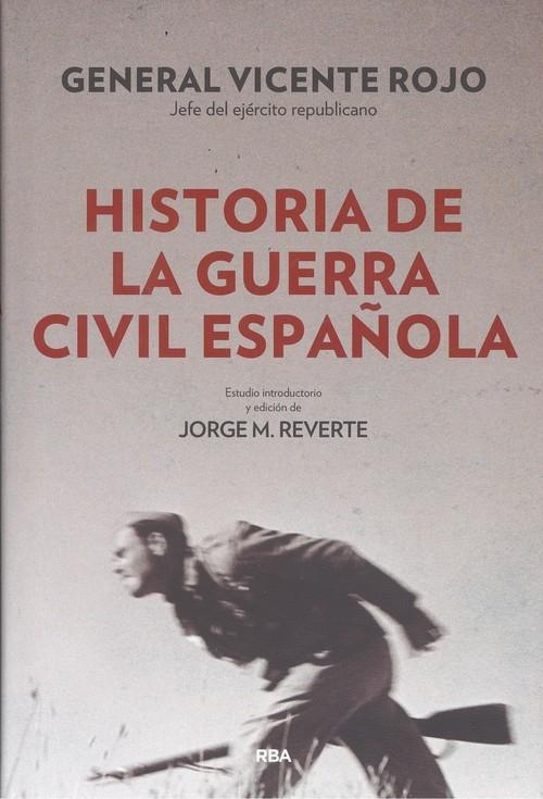 HISTORIA DE LA GUERRA CIVIL ESPAÑOLA (T.D.)