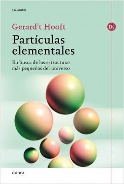 Partículas elementales "En busca de las estructuras más pequeñas del universo"