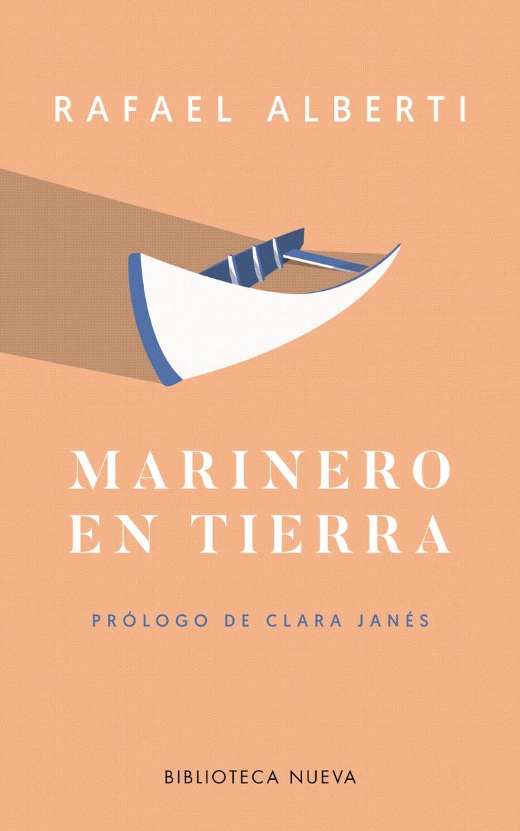Marinero en Tierra "Edición de Clara Janés"