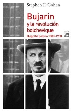 BUJARIN Y LA REVOLUCIÓN BOLCHEVIQUE. 