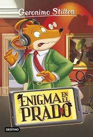 Enigma en el Prado "Geronimo Stilton 66". 