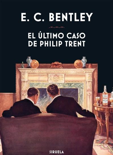 El último caso de Philip Trent. 