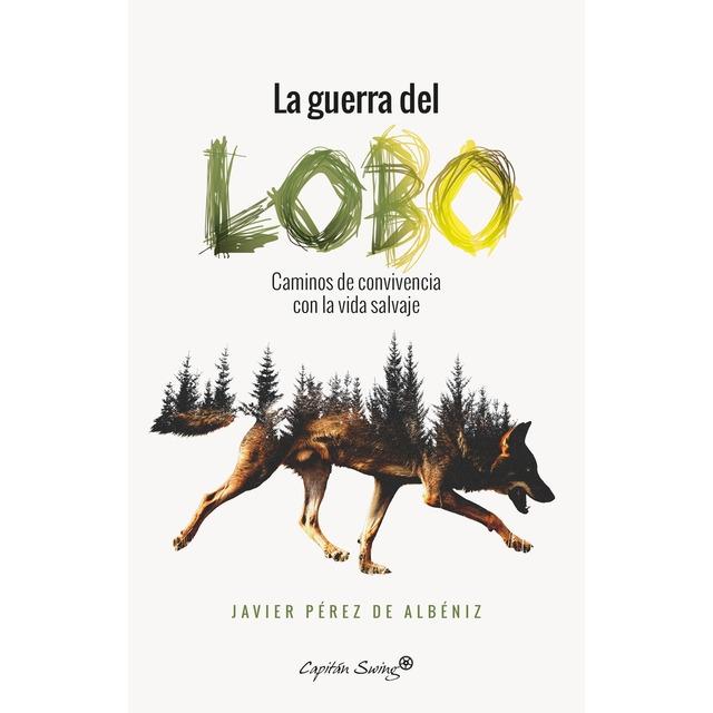 Guerra del lobo, La