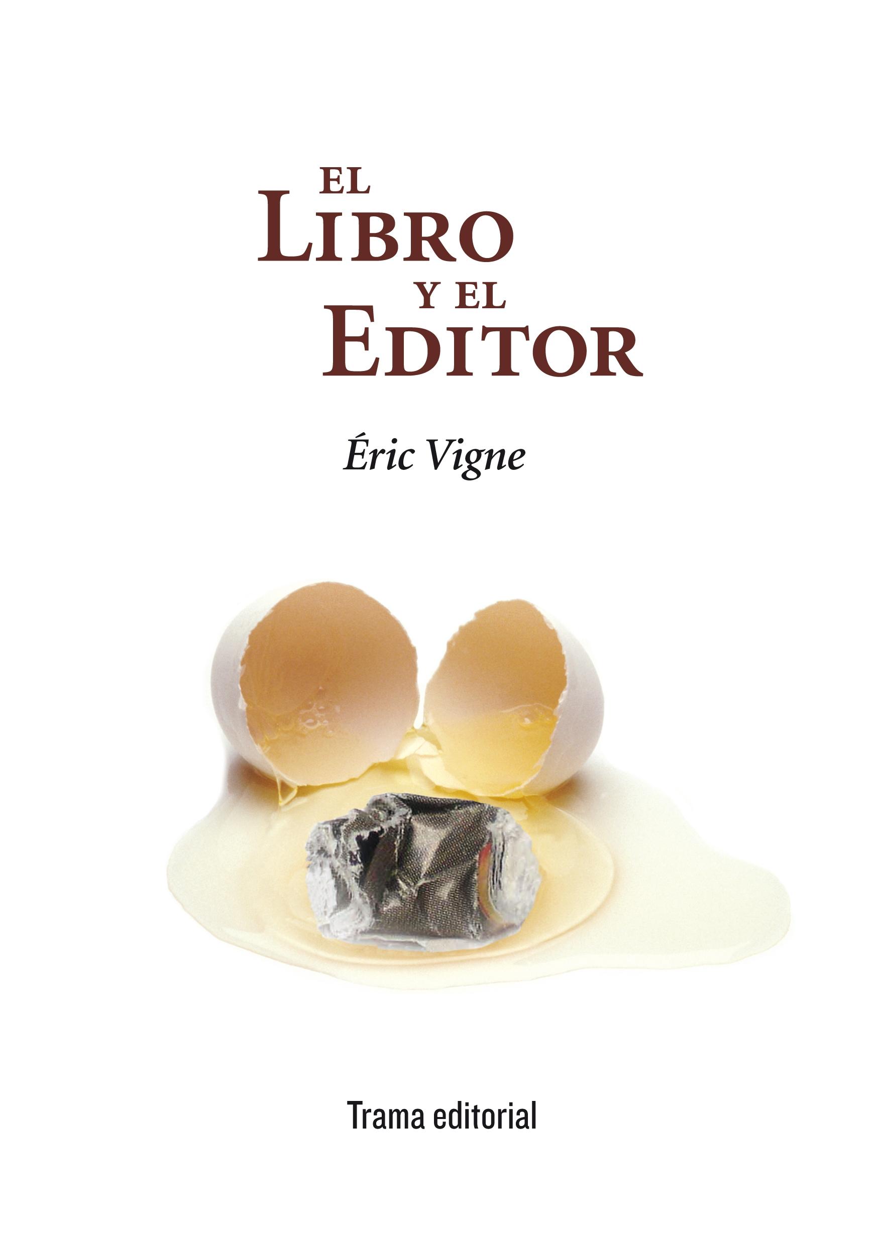 El libro y el editor. 