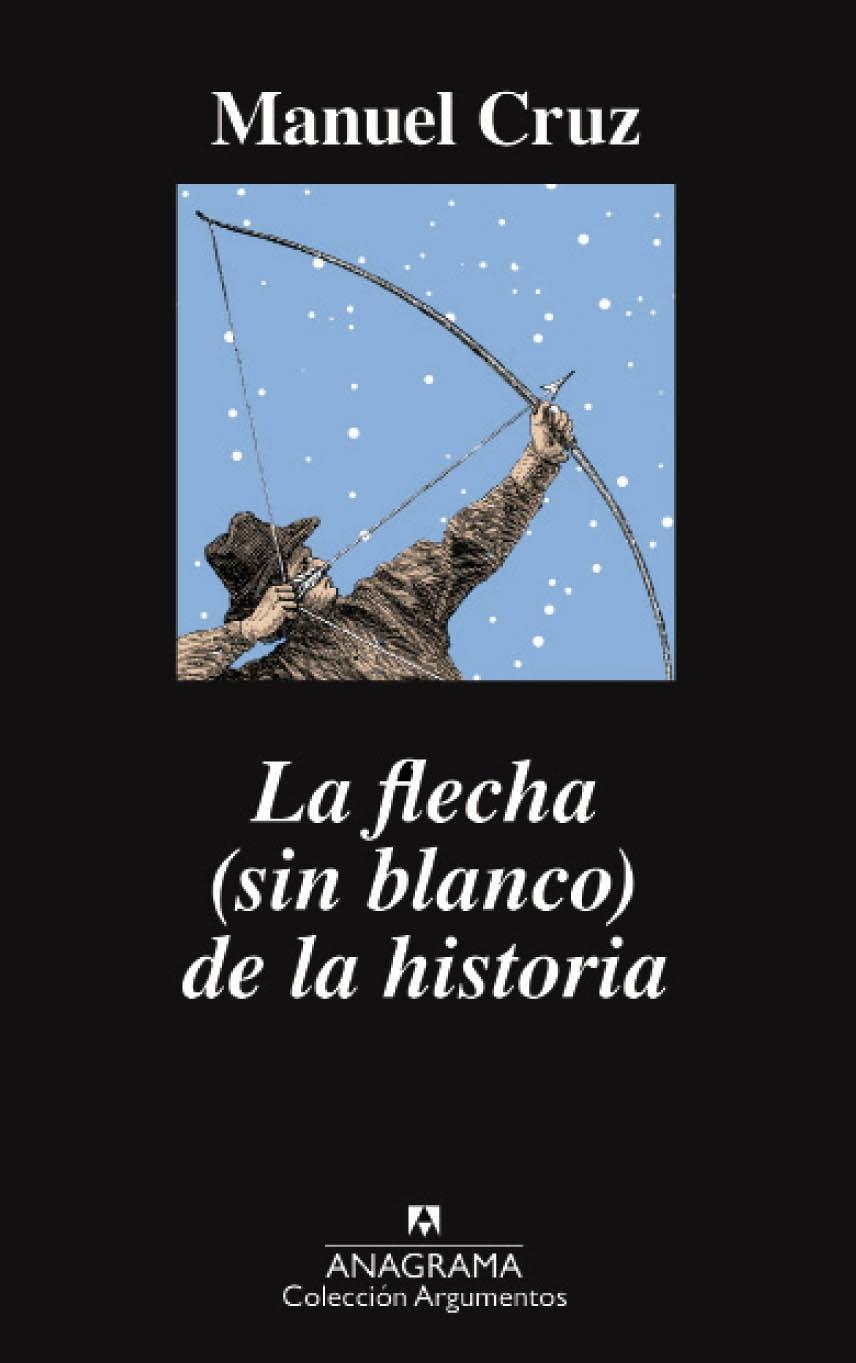 La Flecha (Sin Blanco) de la Historia. 