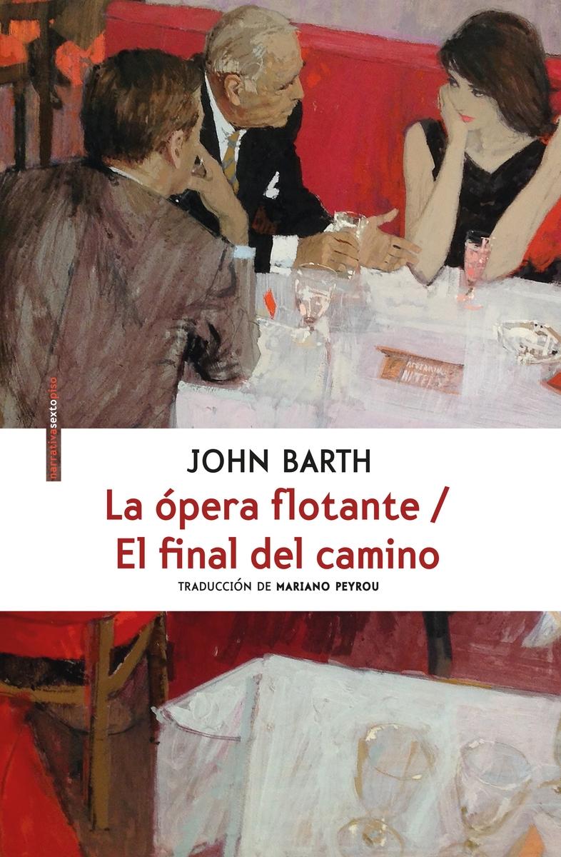 La Ópera Flotante/ el Final del Camino