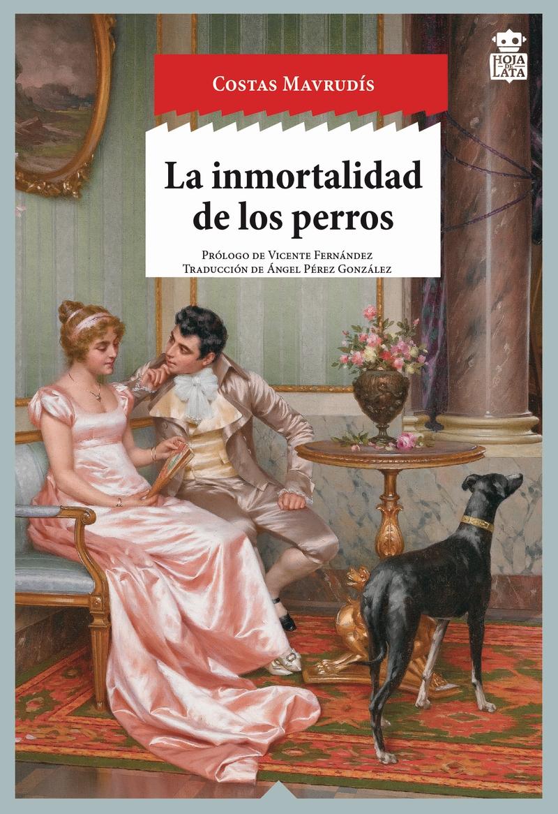 La Inmortalidad de los Perros