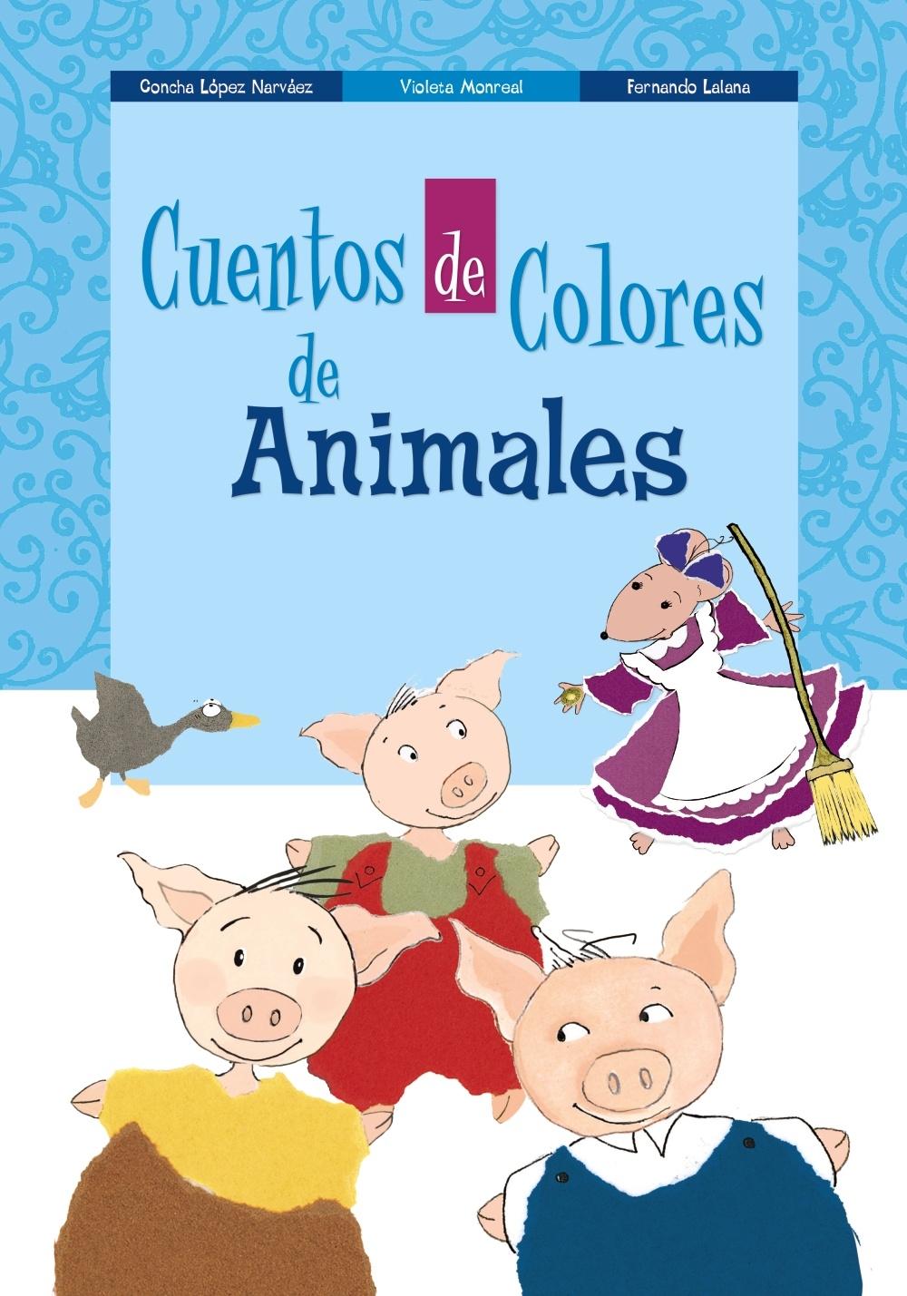 CUENTOS DE COLORES DE ANIMALES. 