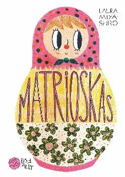 Matrioskas. 