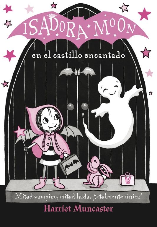 Isadora Moon en el Castillo Encantado "Isadora Moon 6"