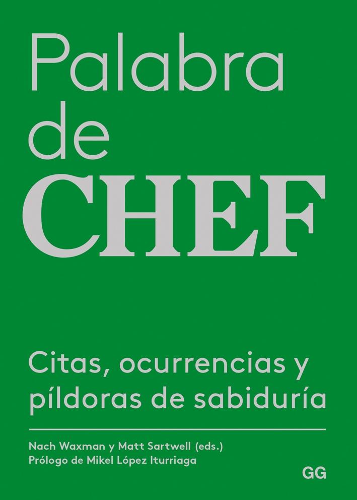 Palabra de chef "Citas, ocurrencias y píldoras de sabiduría". 